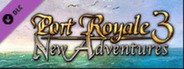 Port Royale 3 - New Adventures