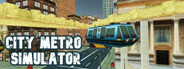 City Metro Simulator