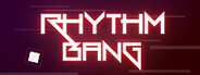 Rhythm Bang [PTB]
