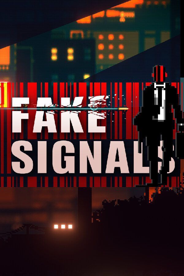 FAKE SIGNALS for steam