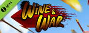 Wine &amp; War Demo