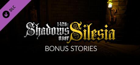 1428: Shadows over Silesia - Bonus Stories cover art