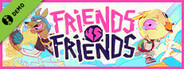 Friends vs Friends Demo