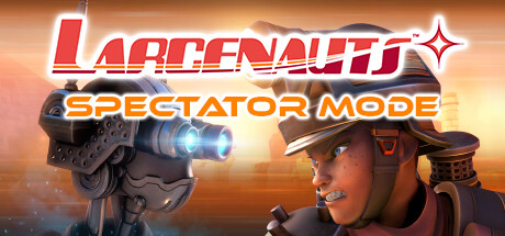 Larcenauts Spectator Mode cover art