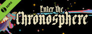 Enter the Chronosphere Demo