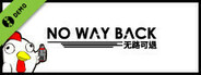 NoWayBack无路可退 Demo