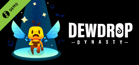 Dewdrop Dynasty Demo cover art