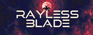 Rayless Blade System Requirements