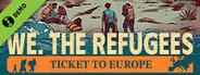 Ticket to Europe Demo