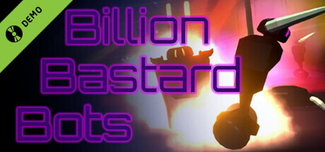 Billion Bastard Bots Demo cover art