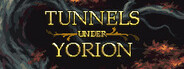 Tunnels Under Yorion System Requirements