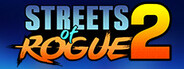 Streets of Rogue 2 System Requirements