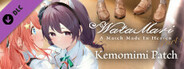 Watamari - A Match Made in Heaven Part1 - Kemomimi Patch