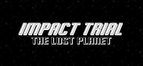Impact Trial: The Lost Planet PC Specs