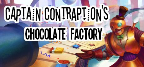 Captain Contraption's Chocolate Factory cover art