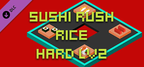 Sushi Rush Rice Hard Lv2 cover art