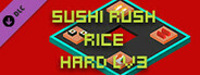 Sushi Rush Rice Hard Lv3