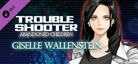 TROUBLESHOOTER: Abandoned Children - Giselle's Costume Set cover art