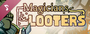 Magicians & Looters Soundtrack