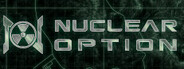 Nuclear Option System Requirements