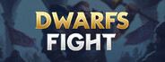 Dwarfs Fight System Requirements