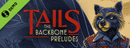 Tails: The Backbone Preludes Demo