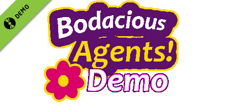 Bodacious Agents Demo cover art