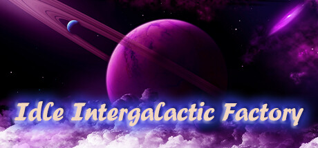 Idle Intergalactic Factory cover art