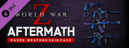 World War Z: Aftermath - Raven Weapons Skin Pack