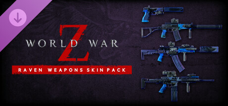 World War Z - Raven Weapons Skin Pack cover art