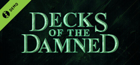 Decks of the Damned Demo cover art