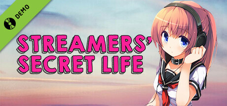 Streamers' Secret Life Demo cover art