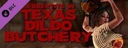 Fright Night Sex Fest - Texas Dildo Butchery