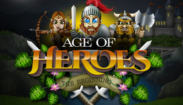 Age of Heroes: The Beginning