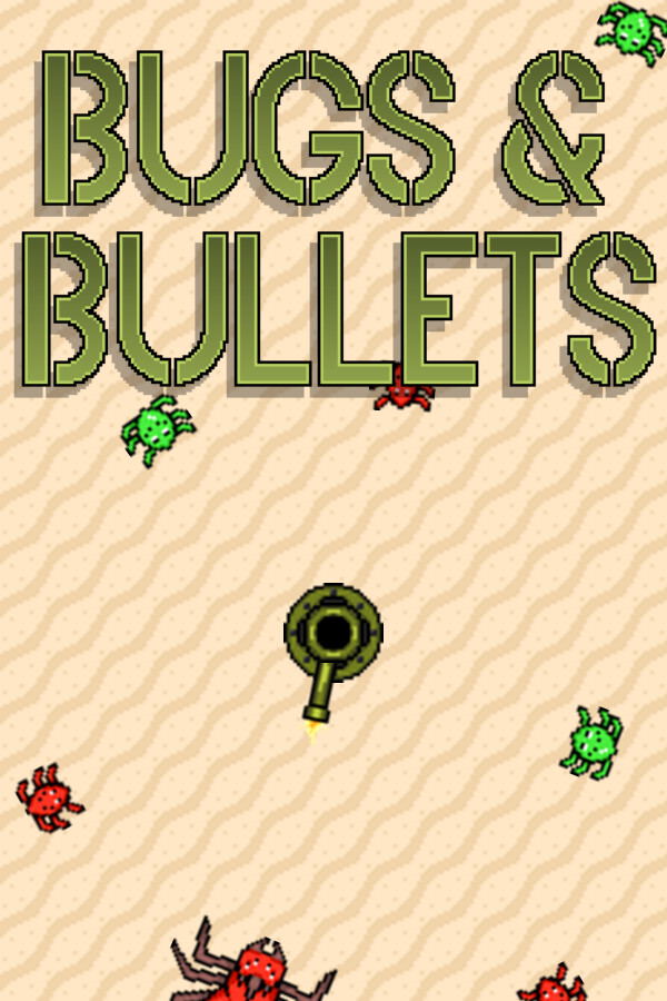 Bugs and Bullets for steam