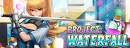 Project: WATERFALL