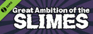 Ambition of the SLIMES 2 Demo