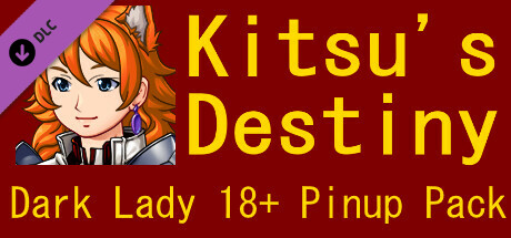 Kitsu's Destiny - Dark Lady 18+ Pinup Pack cover art