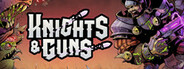 Knights & Guns System Requirements