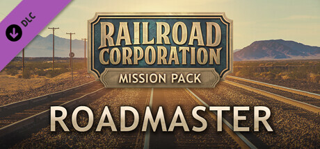 Railroad Corporation - Roadmaster Mission Pack DLC cover art