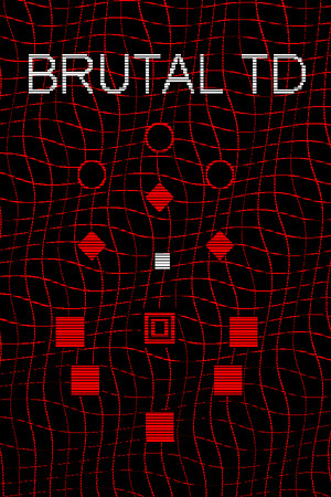 Brutal TD