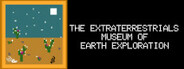 The Extraterrestrials Museum of Earth Exploration System Requirements