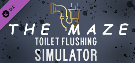Toilet Flushing Simulator - The Maze Expansion cover art