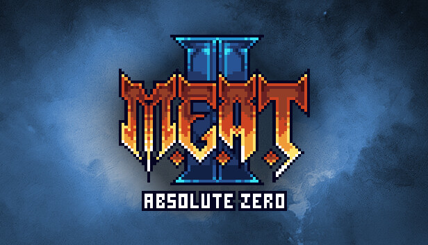 MEAT 2: Absolute Zero