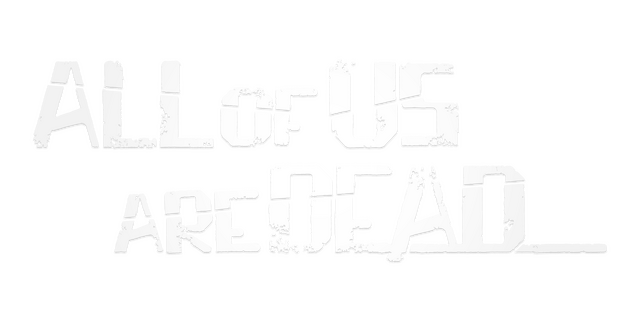 All of Us Are Dead...- Backlog.rip
