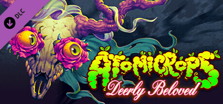 Atomicrops: Deerly Beloved cover art