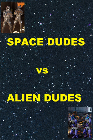 SPACE DUDES vs ALIEN DUDES