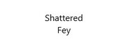 Shattered Fey Playtest