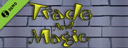 Trade And Magic Demo