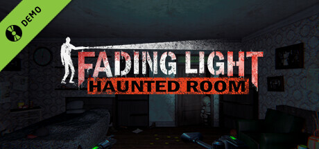 Fading Light: Haunted Room Demo cover art